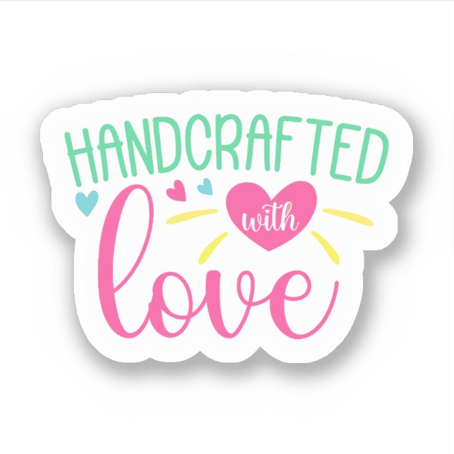 Handcrafted with Love  Sticker (Front)