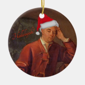 Handel Portrait Ornament - Messiah - Hallelujah by LiteraryLasts at Zazzle