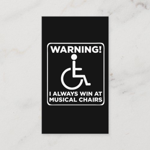 Handicap Sarcastic Wheelchair Musical Chair Business Card