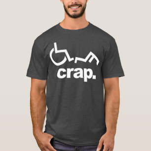 Handicap Wheelchair Funny Wheelchair Fall T-Shirt
