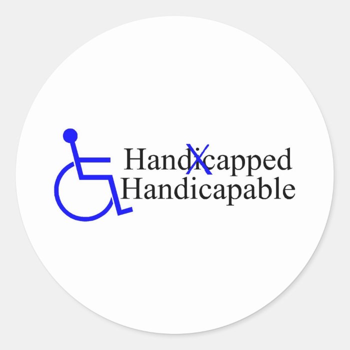 Handicapped Handicapable 2 Round Stickers