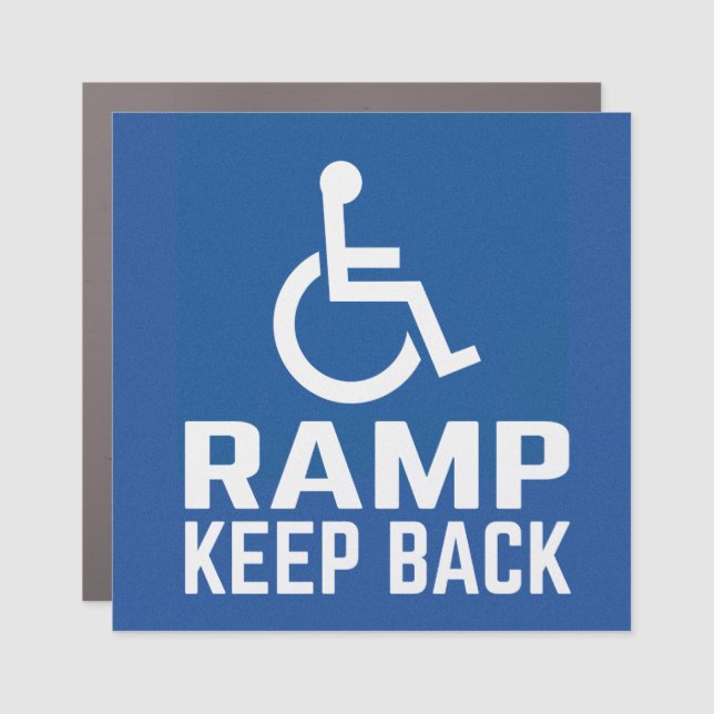 Handicapped Ramp Keep Back Car Magnet (Front)