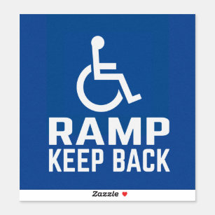 Handicapped Ramp Keep Back Sticker