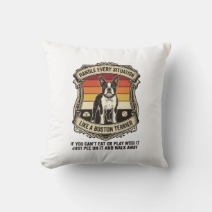 Handle Every Situation Boston Terrier Dog Sunset S Throw Pillow