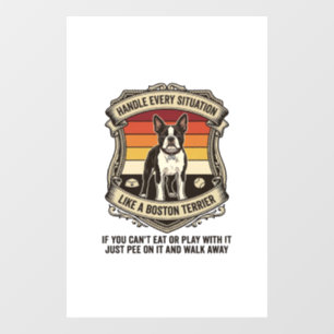 Handle Every Situation Boston Terrier Dog Sunset S Window Cling