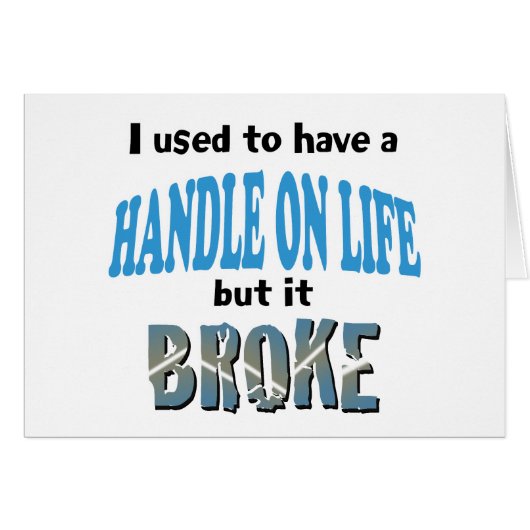 Handle on Life Cards (Front Horizontal)