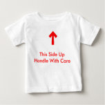Handle With Care Baby T-shirt at Zazzle