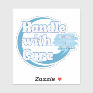 Handle With Care – Belongs to 'Name' Personalized Sticker