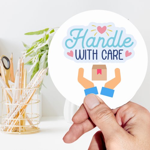 Handle With Care Classic Round Stickers