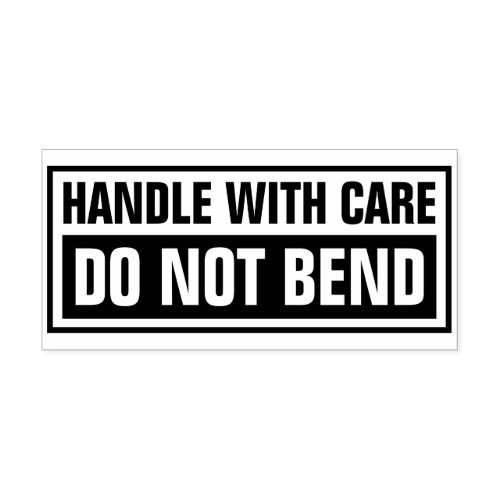 Handle with care do not bend rubber stamp