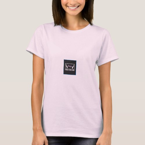 Handle With Care HSP T_Shirt