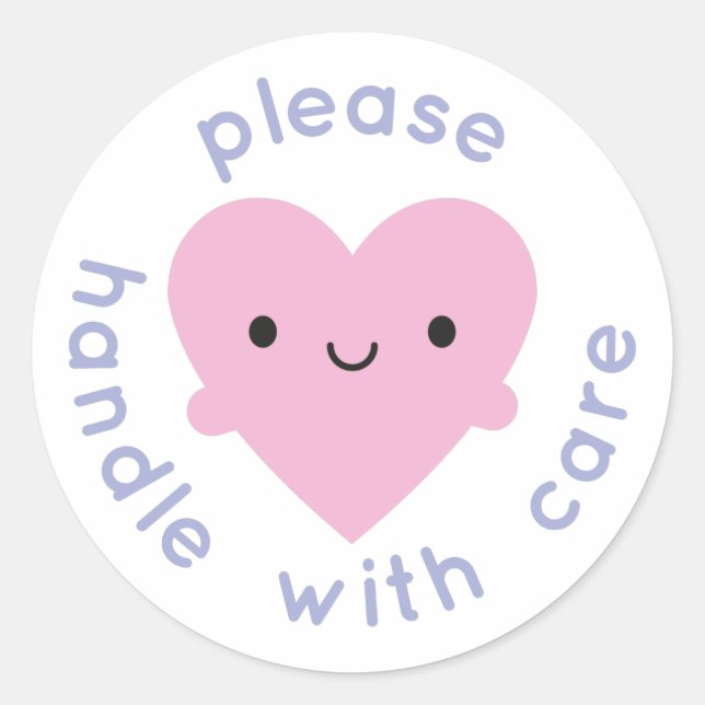 Handle With Care Kawaii Heart Classic Round Sticker (Front)