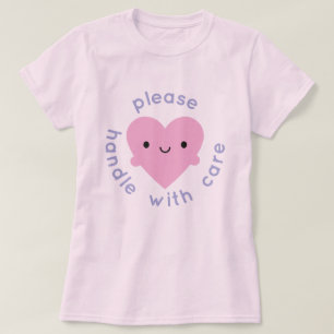 Handle With Care Kawaii Heart T-Shirt