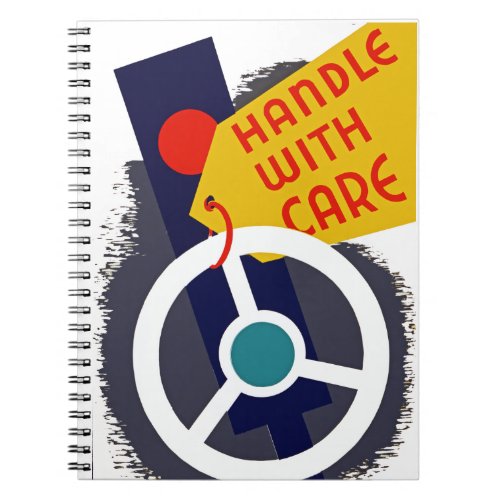 Handle With Care Notebook