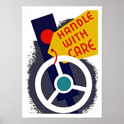 Handle With Care Poster