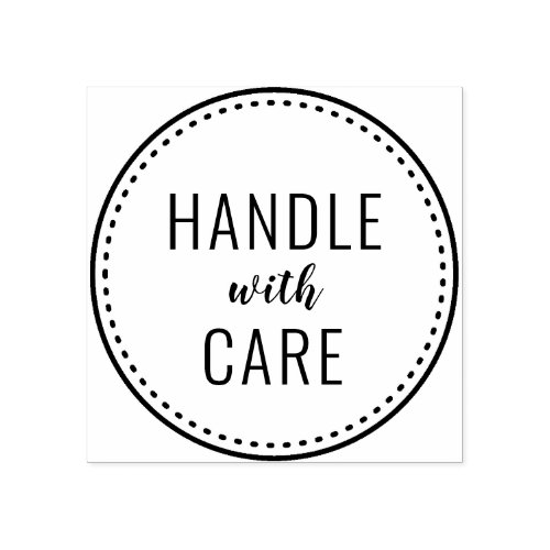handle with care  rubber stamp
