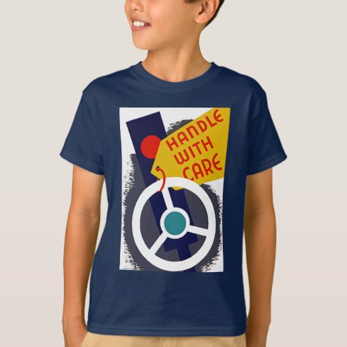 Handle With Care T_Shirt