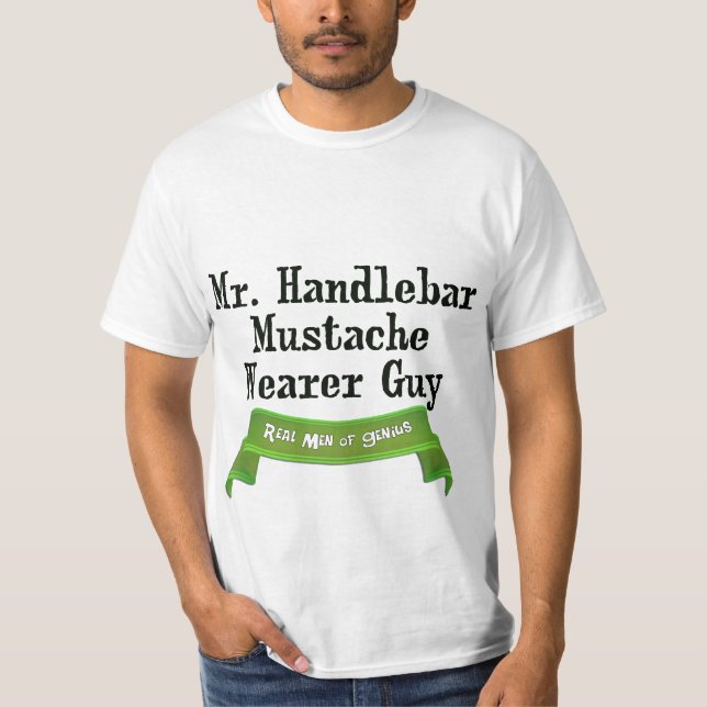 Handlebar Mustache Wearer T-Shirt (Front)