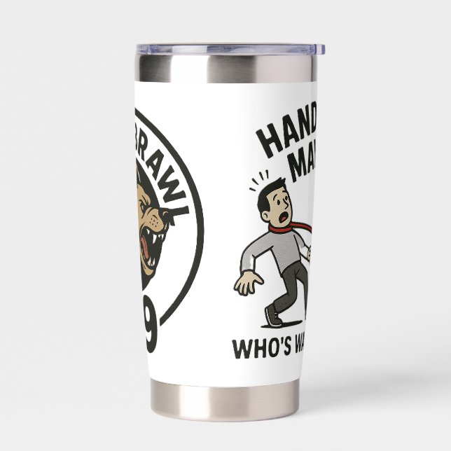 Handler of Mayhem tumbler  (Left)