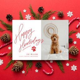 Handlettered Red Happy Howlidays Paw Dog Photo Holiday Card