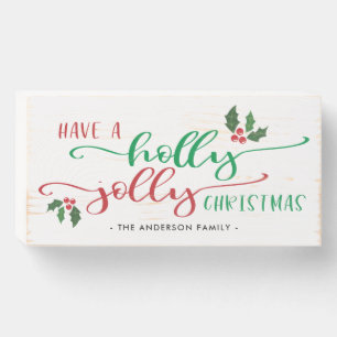 Handlettering Have A Holly Jolly Christmas Wooden Box Sign