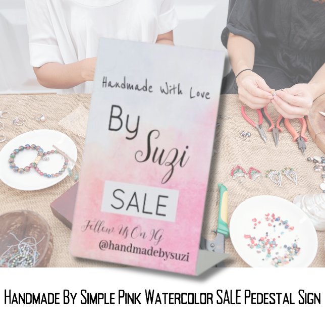 Handmade By Simple Pink Watercolor SALE Pedestal Sign (Handmade With Love Pedestal Sign)