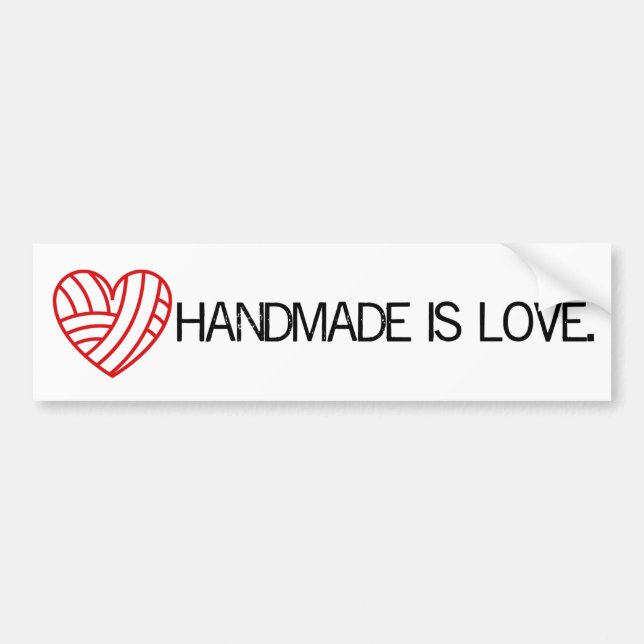 Handmade Is Love Yarn Heart Crafts Bumper Sticker (Front)