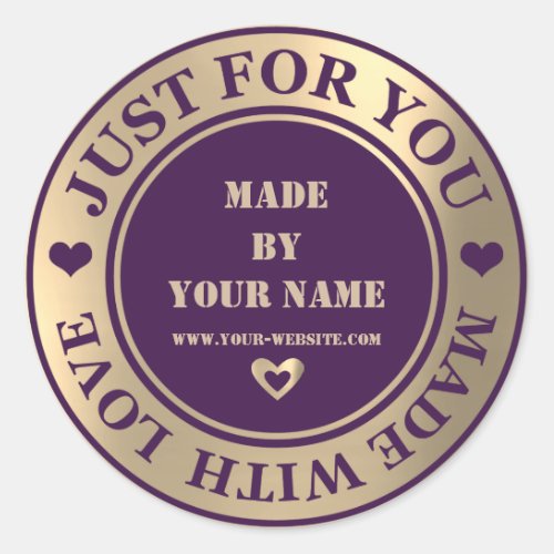 Handmade Just For You Made Love Foxier Gold Purple Classic Round Sticker