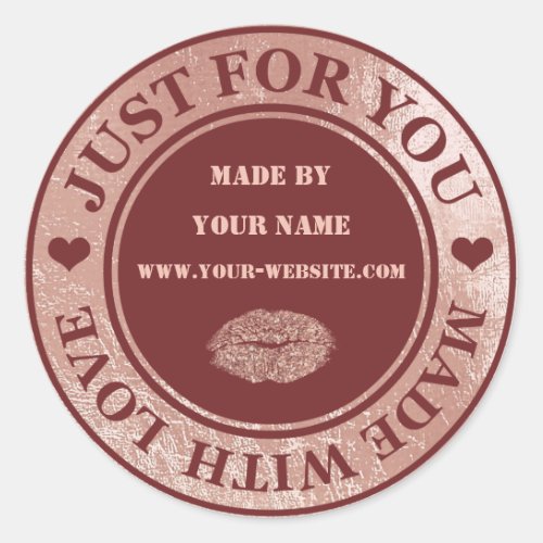 Handmade Just For You Made Maroon  Rose Gold Lips Classic Round Sticker