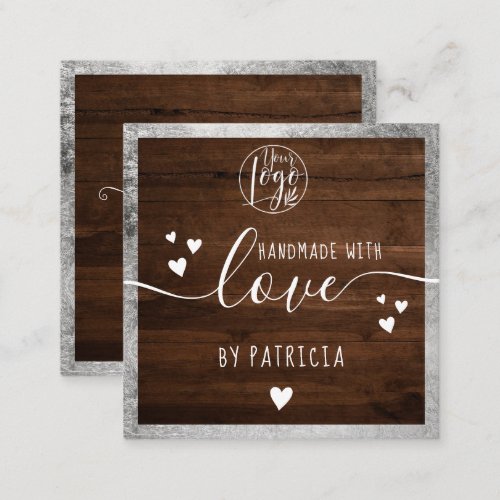 Handmade love typography rustic silver wood logo square business card