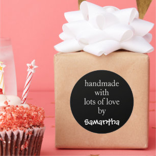 Handmade With Lots of Love by Name White Black Classic Round Sticker
