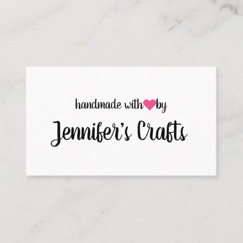 Handmade with Love by Creator Pink Heart Business Card