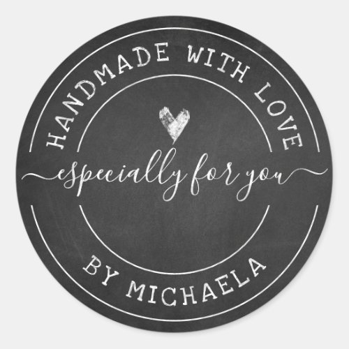 Handmade With Love By Name Chalk On Blackboard Classic Round Sticker