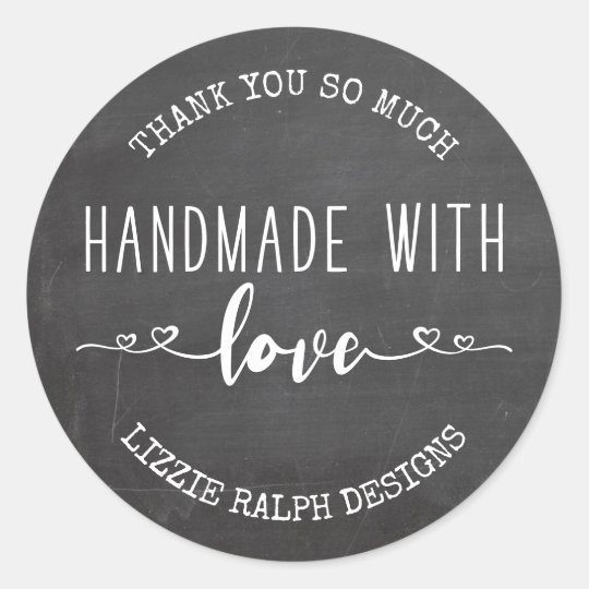 Handmade with Love Chalkboard Custom Thank You Classic Round Sticker ...