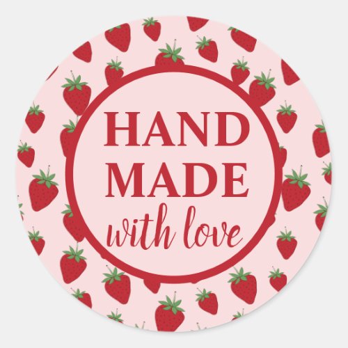 Handmade with Love cute Strawberry  Classic Round Sticker