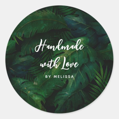 Handmade with Love Dark Green Tropical Leaves Classic Round Sticker