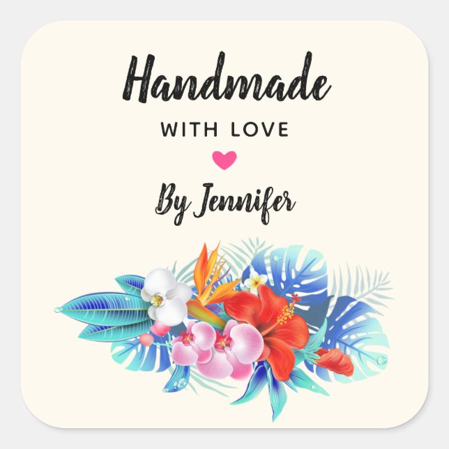 Handmade with Love - Exotic Tropical Flowers Square Sticker (Front)