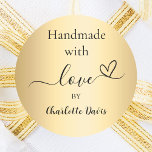 Handmade with love gold name classic round sticker<br><div class="desc">A faux gold looking background,  black text. Personalize and add your name. With the text: Handmade with love,  by   a small heart.</div>