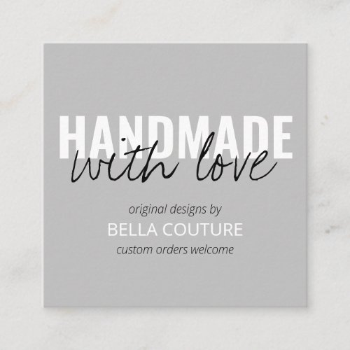 Handmade with Love Oversized Typography Grey Square Business Card