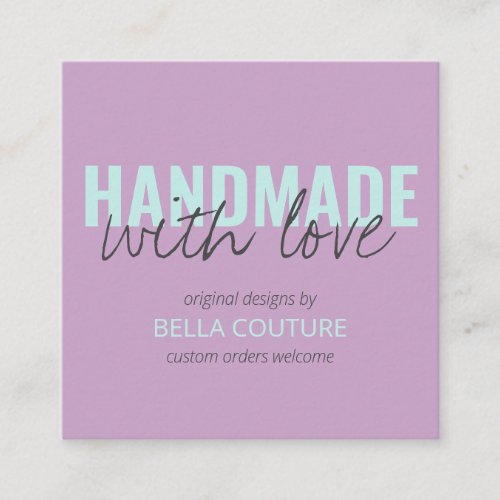 Handmade with Love Oversized Typography Lilac Square Business Card