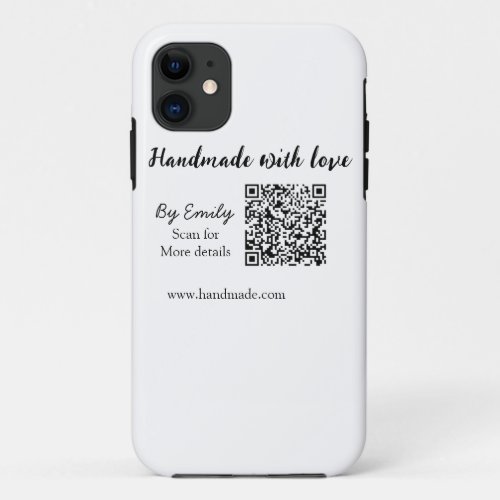 Handmade with love Q R code small business website iPhone 11 Case