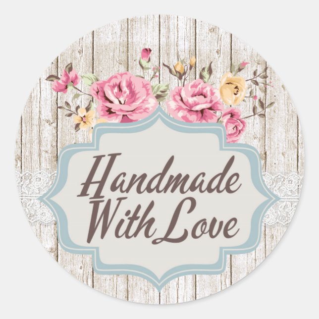 Handmade With Love Shabby Chic Floral Rustic Wood Classic Round Sticker (Front)
