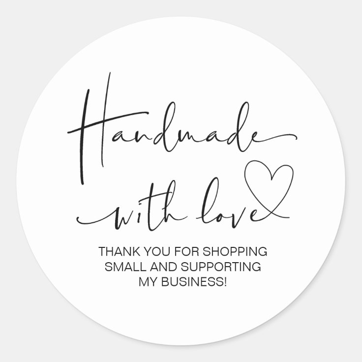 Handmade With Love Small Business Thank You Cute Classic Round Sticker ...