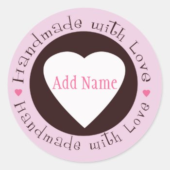 Handmade With Love Sticker by jgh96sbc at Zazzle