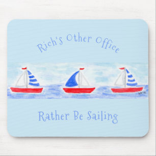 Handpainted Watercolor Sailboats Rather Be Sailing Mouse Pad