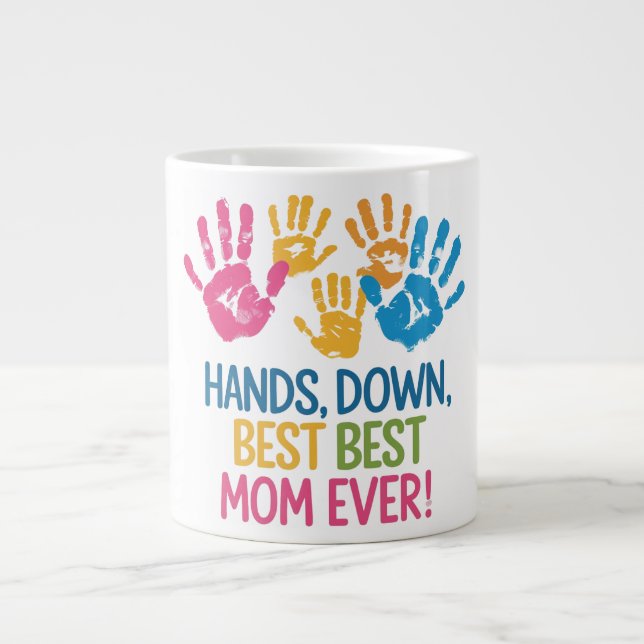 Hands Down Best Mom Mug (Front)