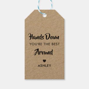 Hands Down You're the Best Around, Kraft Gift Tags