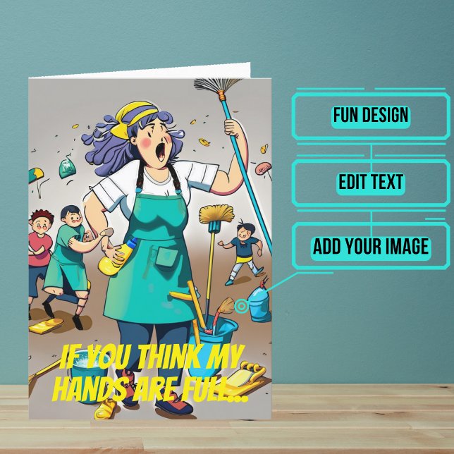 Hands Full Female Janitor Custodian Birthday Card (This fun card is specifically for the custodian friend in your life.)
