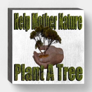 Hands Holding A Growing Tree, Help Mother Nature, Wooden Box Sign