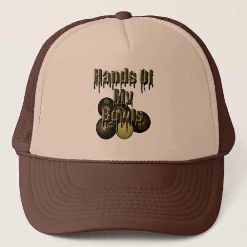 Hands Of My Lawn Bowls Funny Trucker Hat